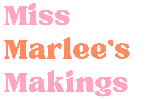 Miss Marlee's Makings